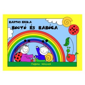 Bartos Erika: Bogyó és Babóca könyv