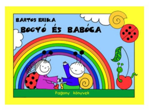 Bartos Erika: Bogyó és Babóca könyv