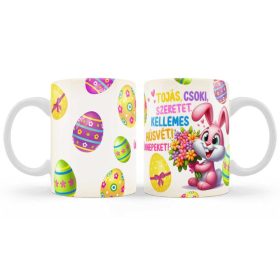   Bögre - Tojás, Csoki, Szeretet. Kellemes Húsvéti Ünnepeket Nyuszis Húsvéti Bögre 