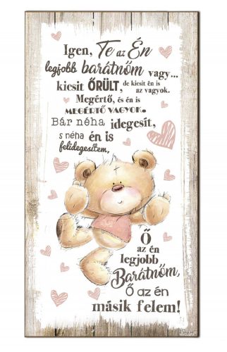 Hűtőmágnes Dekor Tábla 7,5 cm x 14cm - Te az Én legjobb Barátnőm - Ajándék barátnőknek