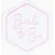 Bride To Be White vasalható textil matrica