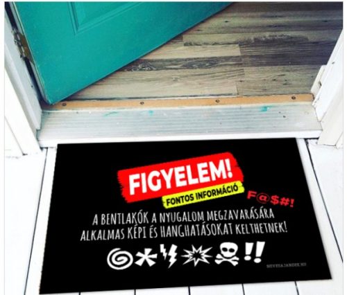 Figyelem Fontos Információ - VICCES LÁBTÖRLŐ, AJÁNDÉK.