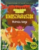 Világít a sötétben matricás könyv, A/4, 48 oldal+4 matricás lap (foszforeszkáló matricákkal is), Dinoszauruszok